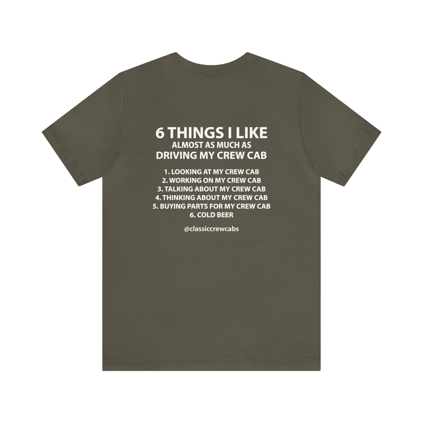 "6 Things I Like" Dodge 72-80 Classic Crew Cab - Short Sleeve Tee