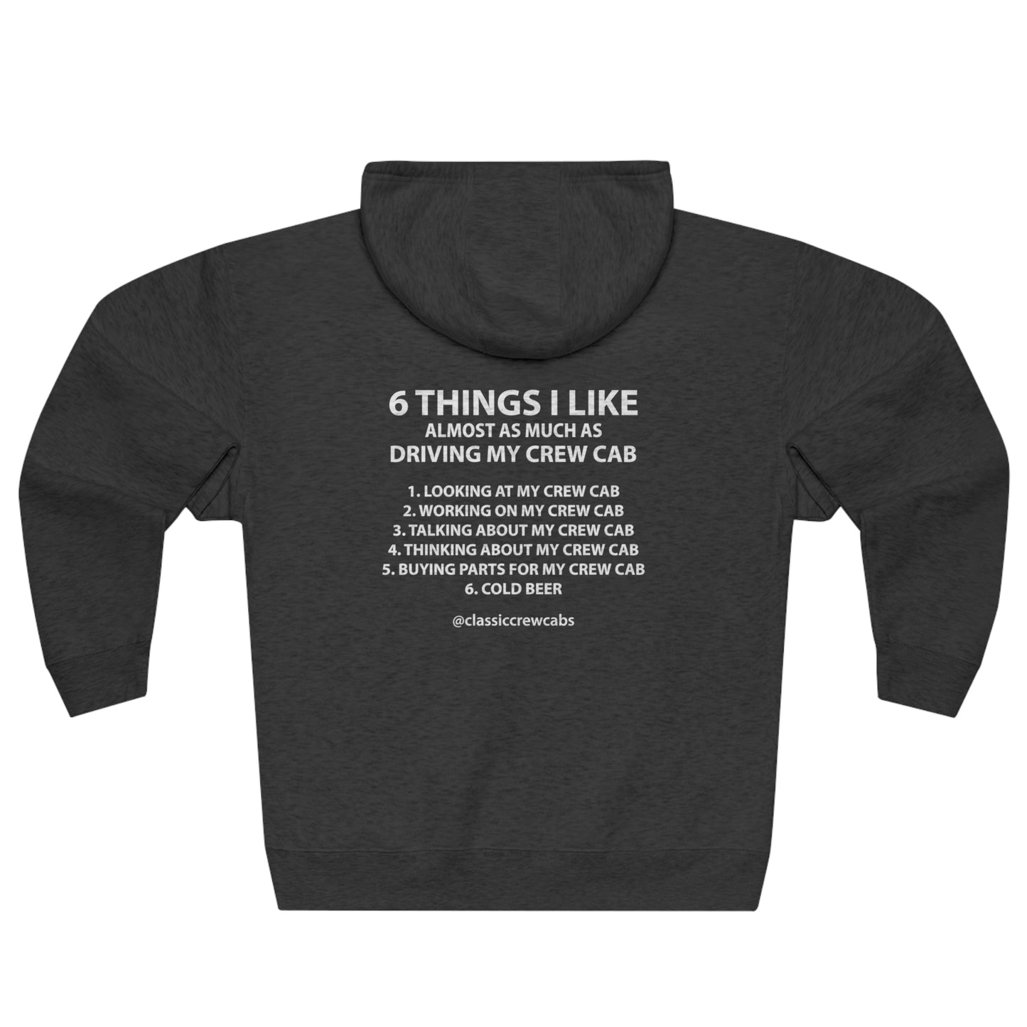 "6 Things I Like" - International 61-68 - Full Zip Hoodie