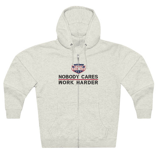 Nobody Cares - International 69-75 - Full Zip Hoodie