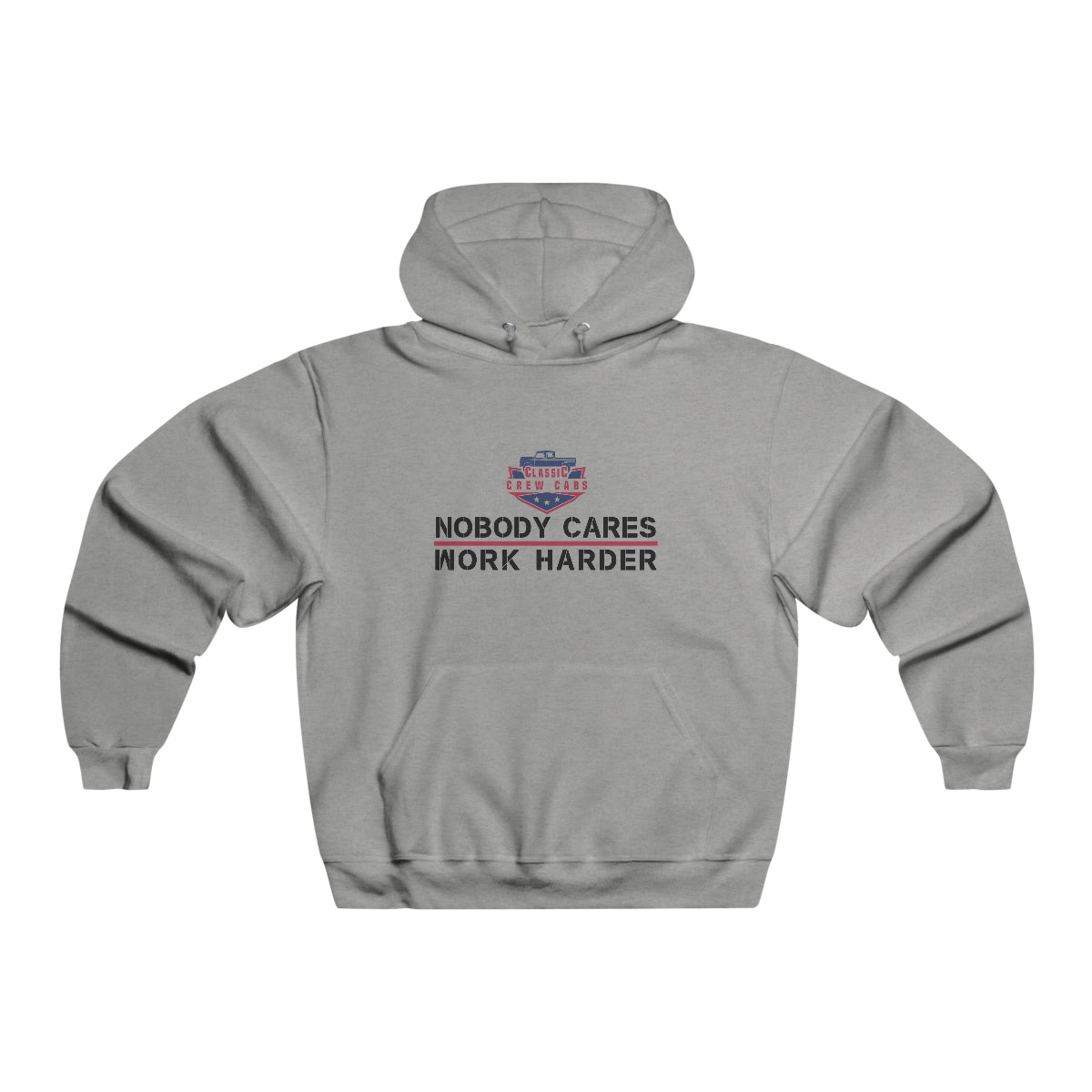 "Nobody Cares" Ford Slickside - NUBLEND® Hooded Sweatshirt