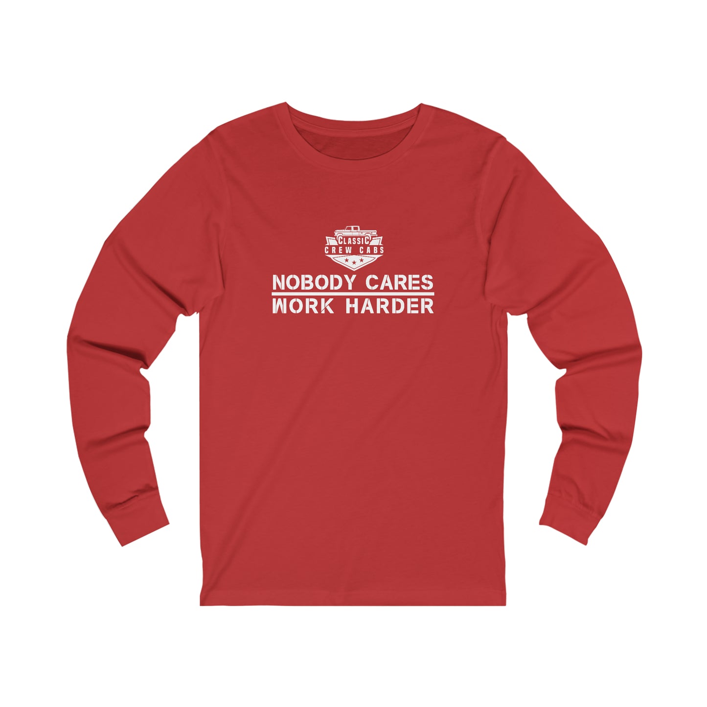 Nobody Cares - Ford Dentside - Long Sleeve Tee