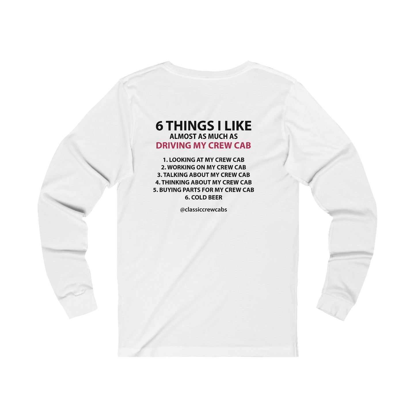 "6 Things I Like" - Dodge 72-80 - Long Sleeve Tee