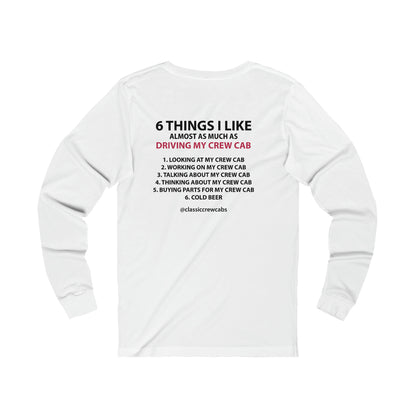 "6 Things I Like" - Dodge 72-80 - Long Sleeve Tee