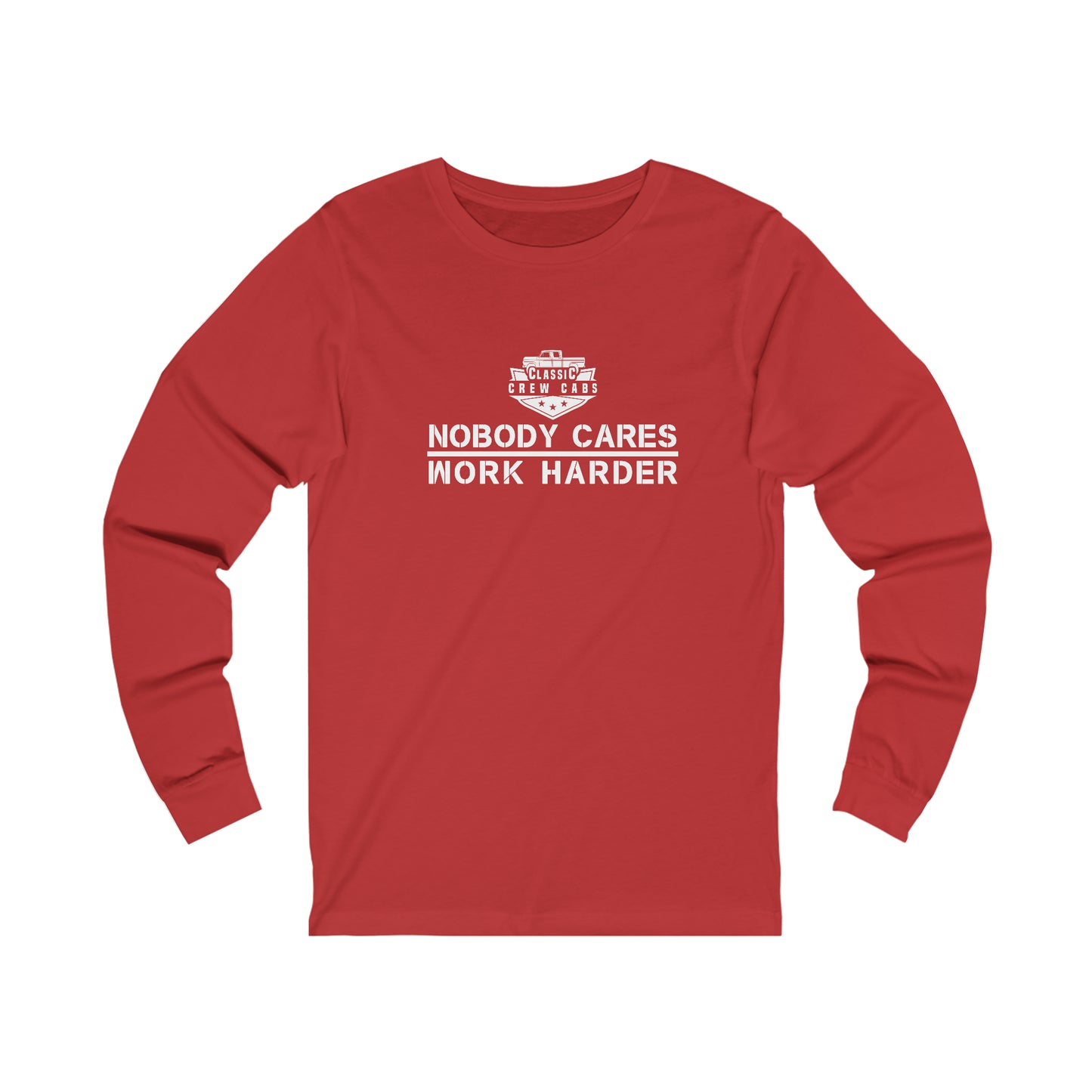 Nobody Cares - Ford Slickside - Long Sleeve Tee