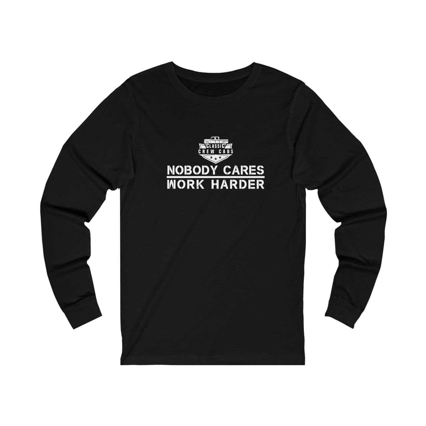 Nobody Cares - Ford Slickside - Long Sleeve Tee