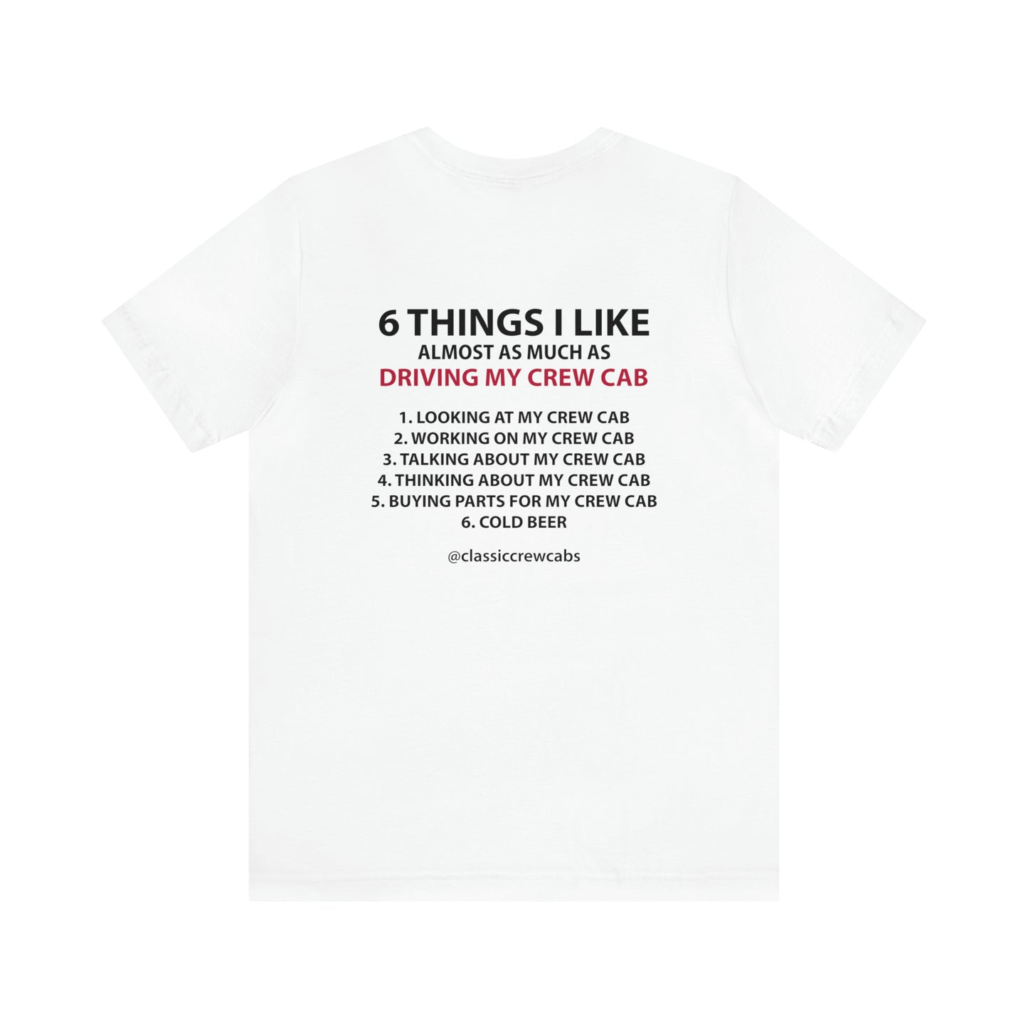 "6 Things I Like" Dodge 72-80 Classic Crew Cab - Short Sleeve Tee