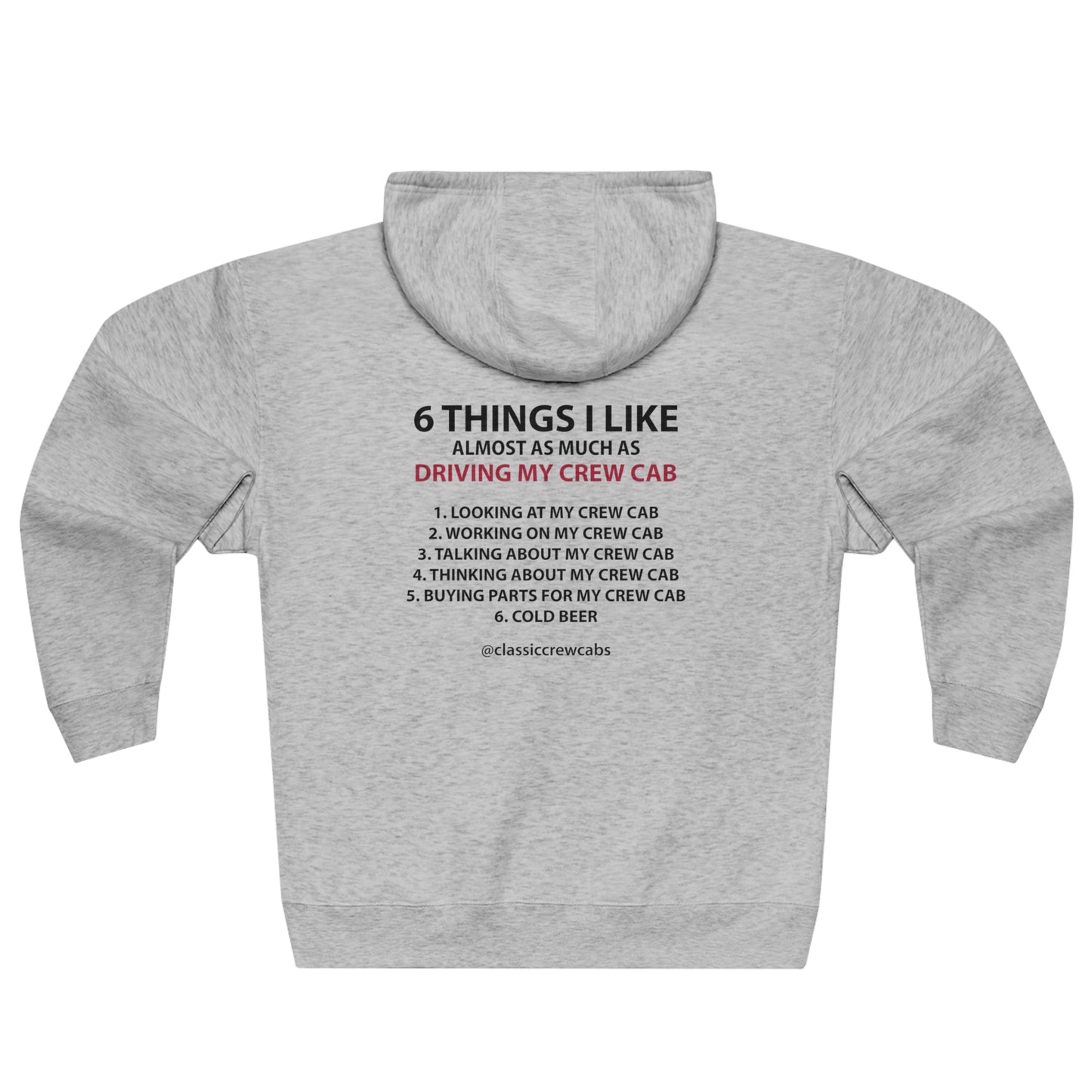 "6 Things I Like" - International 69-75 - Full Zip Hoodie